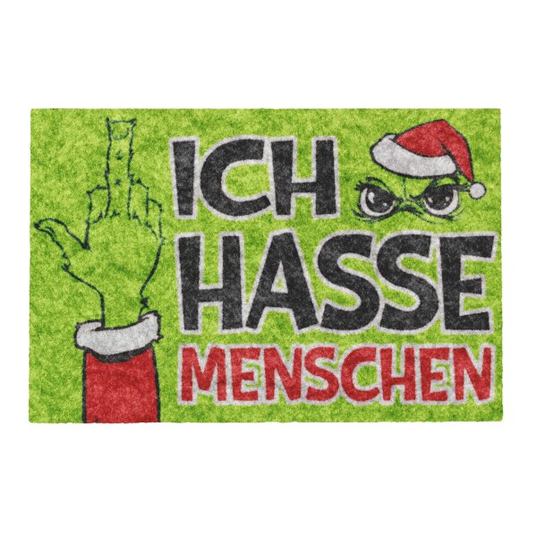 Fussmatte Muffel "Ich hasse Menschen" 40x60 cm, innen & außen - Haustür-Matte Weihnachten, Schmutzfangmatte Festtagsmuffel